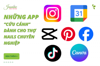 Một số ứng dụng “trợ thủ đắc lực” giúp thợ Nails làm việc chuyên nghiệp hơn