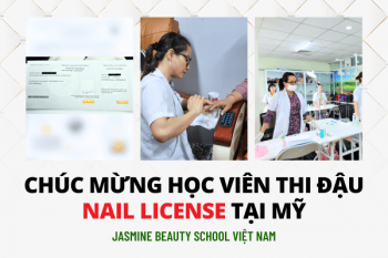Chúc mừng học viên Nguyễn Thị Hoàng Anh thi đậu Nail License tại bang Oregon, Hoa Kỳ