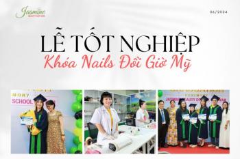 le_tot_nghiep_lop_nails_doi_gio_my_jasminevietnam
