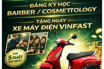 ĐĂNG KÝ HỌC BARBER / COSMETOLOGY – TẶNG NGAY XE MÁY ĐIỆN