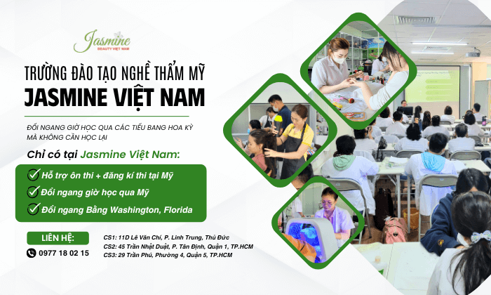 Trường đào tạo nghề Nails - Tóc - Facial Jasmine Việt Nam