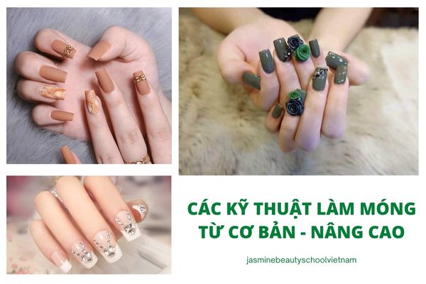 Học viên sẽ được học tất cả kỹ thuật làm móng từ cơ bản - nâng cao